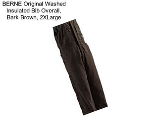 BERNE Original Washed Insulated Bib Overall, Bark Brown, 2XLarge