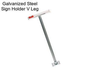 Galvanized Steel Sign Holder \