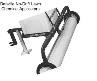 Danville No-Drift Lawn Chemical Applicators