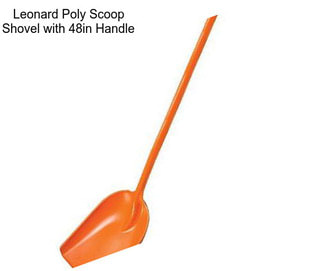 Leonard Poly Scoop Shovel with 48in Handle