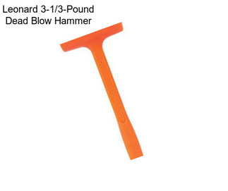 Leonard 3-1/3-Pound Dead Blow Hammer