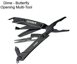 Dime - Butterfly Opening Multi-Tool