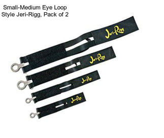 Small-Medium Eye Loop Style Jeri-Rigg, Pack of 2