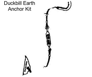 Duckbill Earth Anchor Kit