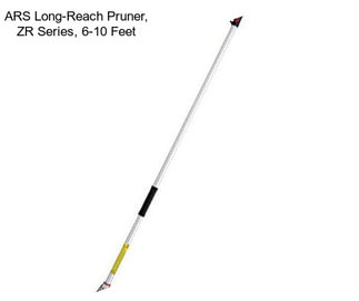 ARS Long-Reach Pruner, ZR Series, 6-10 Feet