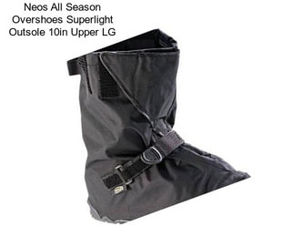 Neos All Season Overshoes Superlight Outsole 10in Upper LG