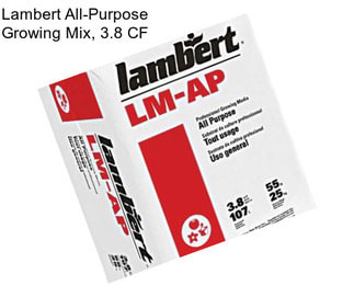 Lambert All-Purpose Growing Mix, 3.8 CF