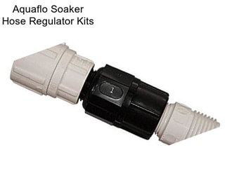 Aquaflo Soaker Hose Regulator Kits