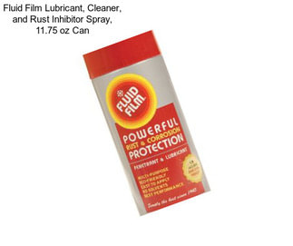 Fluid Film Lubricant, Cleaner, and Rust Inhibitor Spray, 11.75 oz Can