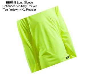 BERNE Long Sleeve Enhanced-Visibility Pocket Tee  Yellow - 4XL Regular
