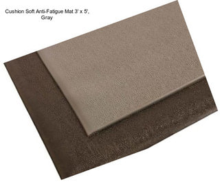 Cushion Soft Anti-Fatigue Mat 3\' x 5\', Gray