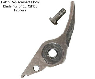 Felco Replacement Hook Blade For 6FEL 12FEL Pruners