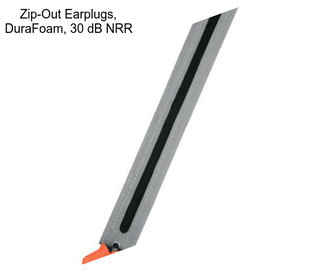 Zip-Out Earplugs, DuraFoam, 30 dB NRR