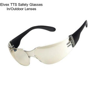Elvex TTS Safety Glasses In/Outdoor Lenses