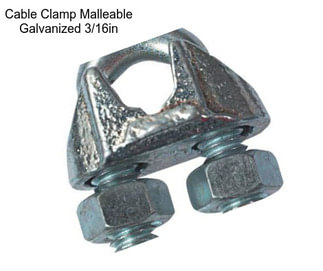 Cable Clamp Malleable Galvanized 3/16in