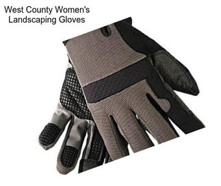 West County Women\'s Landscaping Gloves