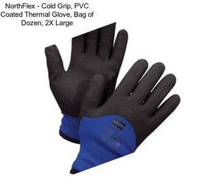 NorthFlex - Cold Grip, PVC Coated Thermal Glove, Bag of Dozen, 2X Large