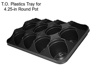 T.O. Plastics Tray for 4.25-in Round Pot