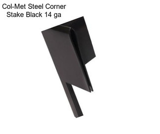 Col-Met Steel Corner Stake Black 14 ga