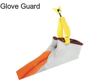 Glove Guard