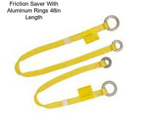 Friction Saver With Aluminum Rings 48in Length