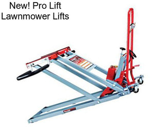 New! Pro Lift Lawnmower Lifts