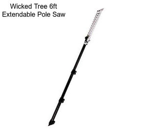 Wicked Tree 6ft Extendable Pole Saw