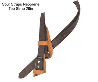 Spur Straps Neoprene Top Strap 26in