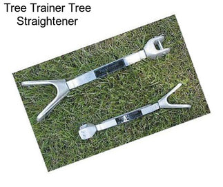 Tree Trainer Tree Straightener