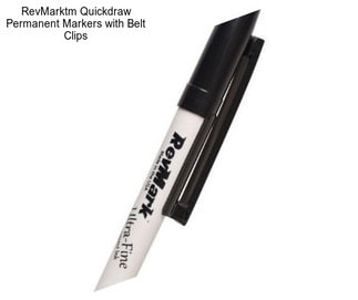RevMarktm Quickdraw Permanent Markers with Belt Clips