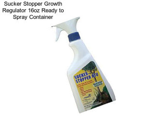 Sucker Stopper Growth Regulator 16oz Ready to Spray Container