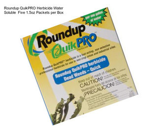 Roundup QuikPRO Herbicide Water Soluble  Five 1.5oz Packets per Box