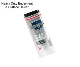 Heavy Duty Equipment & Surface Deicer