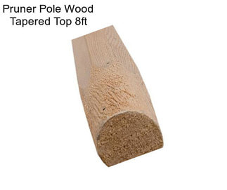 Pruner Pole Wood Tapered Top 8ft