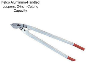 Felco Aluminum-Handled Loppers, 2-inch Cutting Capacity