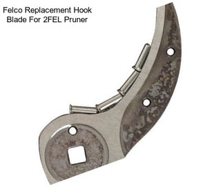 Felco Replacement Hook Blade For 2FEL Pruner