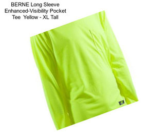BERNE Long Sleeve Enhanced-Visibility Pocket Tee  Yellow - XL Tall
