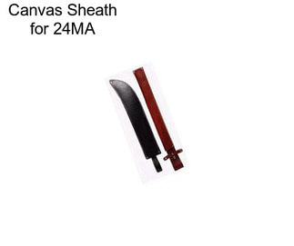 Canvas Sheath for 24MA