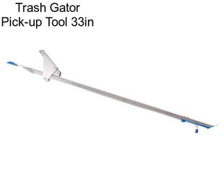 Trash Gator Pick-up Tool 33in