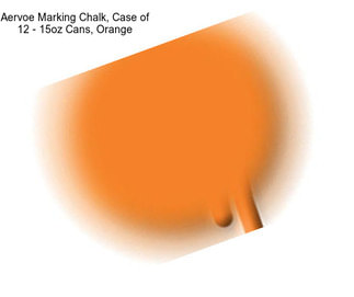 Aervoe Marking Chalk, Case of 12 - 15oz Cans, Orange