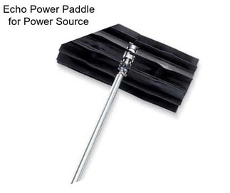 Echo Power Paddle for Power Source