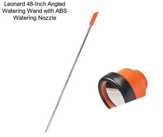 Leonard 48-Inch Angled Watering Wand with ABS Watering Nozzle