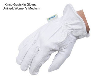 Kinco Goatskin Gloves, Unlined, Women\'s Medium