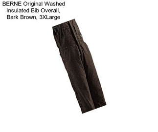 BERNE Original Washed Insulated Bib Overall, Bark Brown, 3XLarge