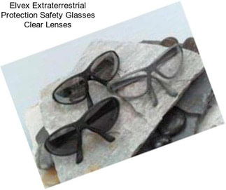 Elvex Extraterrestrial Protection Safety Glasses Clear Lenses