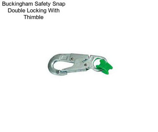 Buckingham Safety Snap Double Locking With Thimble