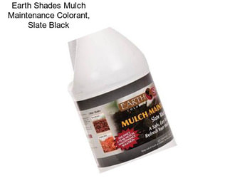 Earth Shades Mulch Maintenance Colorant, Slate Black