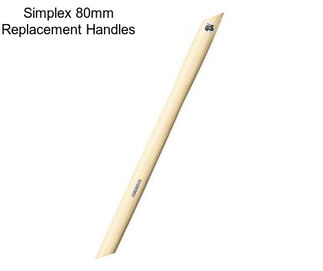 Simplex 80mm Replacement Handles