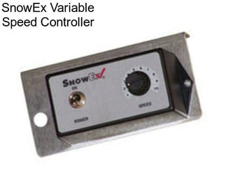 SnowEx Variable Speed Controller