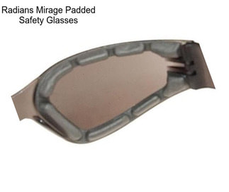 Radians Mirage Padded Safety Glasses